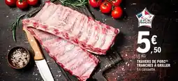 E.Leclerc Trayers de porc tranches à griller offre