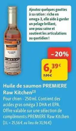 Maxi Zoo Premiere - huile de saumon raw kitchen offre