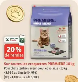 Maxi Zoo Premiere - sur toutes les croquettes offre