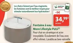 Maxi Zoo More - fontaine à eau lifestyle pets offre