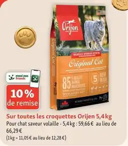 Maxi Zoo Orijen - sur toutes les croquettes offre