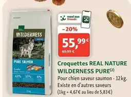 Maxi Zoo Real nature - croquettes wilderness pure offre