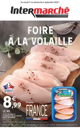 Intermarché Hyper Royal Bernard Filet de poulet le poulet de ma région offre
