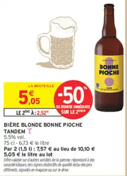 Intermarché Contact BONNE PIOCHe BIÈRE BLONDE offre