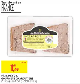 Les Ch'ti'ns tranches Pâté de Foie