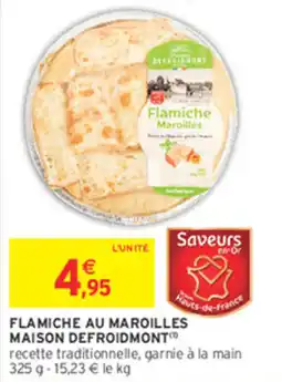 Intermarché Contact MAISON DEFROIDMONT FLAMICHE AU MAROILLES offre