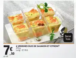E.Leclerc Drive 6 VERRINES DUO DE SAUMON ET CITRON offre