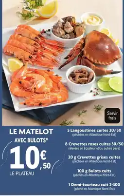 E.Leclerc Drive LE MATÉLOT AVEC BULOTS offre
