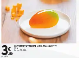 E.Leclerc Drive ENTREMETS TROMPE L'ŒIL MANGUE offre