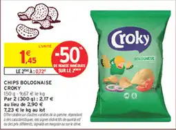 Intermarché Contact Croky Chips Bolognaise offre