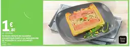E.Leclerc Drive LA TRANCHE PÂTÉ EN CROÛTE DE SAUMON ATLANTIQUE FARCI À LA MOUSSELINE DE POISSON ET AUX LÉGUMES offre