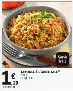 E.Leclerc Drive TABOULÉ À L'ORIENTALE offre