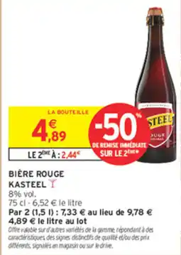 Intermarché Contact KASTEEL BIÈRE ROUGE offre