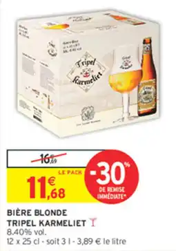 Intermarché Contact Tripel Karmeliet offre