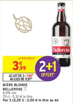 Intermarché Contact Bellerose Bière blonde offre