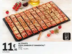 E.Leclerc Drive 66 TOASTS PIZZA JAMBON ET EMMENTAL offre