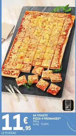E.Leclerc Drive 66 TOASTS PIZZA 4 FROMAGES offre
