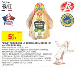 Intermarché Hyper MAISTRE BERNARD POULET FERMIER offre