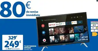 Auchan Thomson tv led 40fe5626 offre