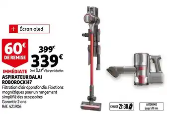 Auchan Roborock aspirateur balai h7 offre