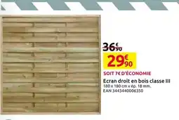 Mr Bricolage Ecran droit en bois classe III offre