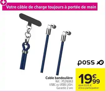 Poss Cable bandoulière