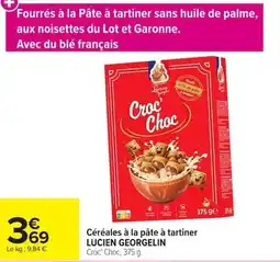 Carrefour LUCIEN GEORGELIN Croc' Choc offre