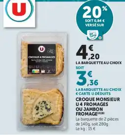 U Express U Croque 4 Fromages offre