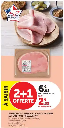 U Express Le foué paul prédault (1x(b) jambon cuit supérieur avec couenne offre