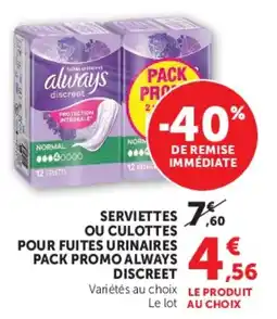 Super U Always Serviettes ou culottes offre