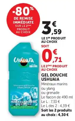 Super U Ushuaia Gel douche offre