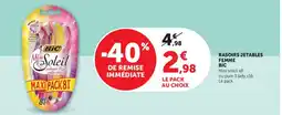 Super U BIC RASOIRS JETABLES FEMME offre