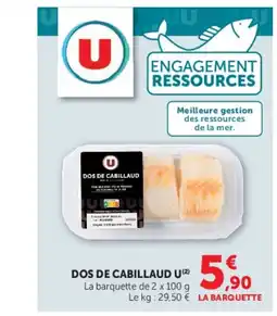 Super U U DOS DE CABILLAUD offre