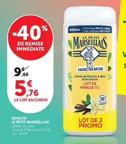 U Express Le petit marseillais douche offre