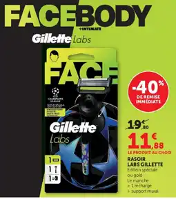 Super U Gillette Labs offre