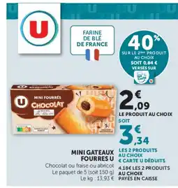Super U MINI GATEAUX FOURRES U offre