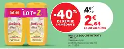 Super U Tahiti Huile de douche offre