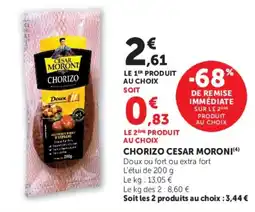 Super U CESAR MORONI CHORIZO offre