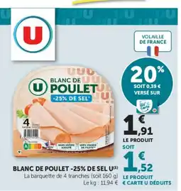Super U U BLANC DE POULET offre
