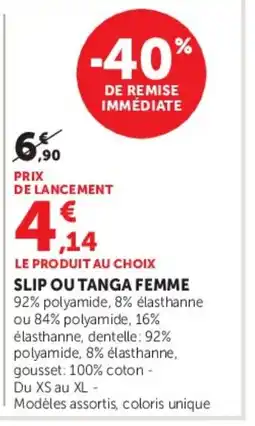 Hyper U SLIP OU TANGA FEMME offre