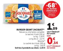 Hyper U Jacquet Burger Geant offre