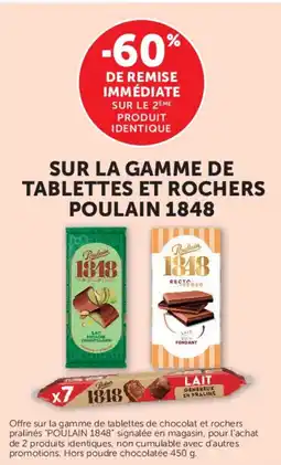 Hyper U Poulain 1848 sur la gamme de tablettes et rochers offre