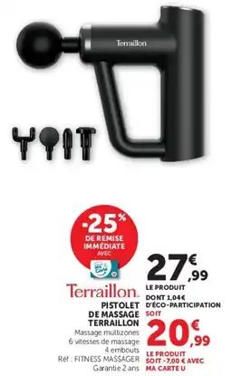 Super U Terrailлон pistolet de massage offre