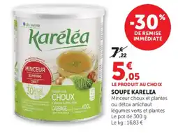 Super U Kareléa Soupe aux choux offre