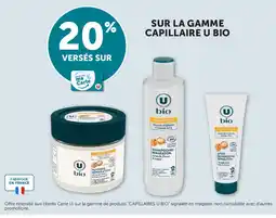 Super U Sur la gamme capillaire u bio offre