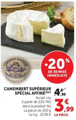 Hyper U CAMEMBERT SUPÉRIEUR offre