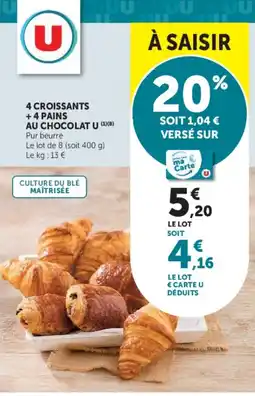 Hyper U U Croissants + Pains au chocolat offre