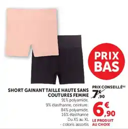 Hyper U SHORT GAINANT TAILLE HAUTE SANS COUTURES FEMME offre