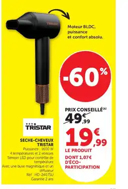 Hyper U TRISTAR SECHE-CHEVEUX offre