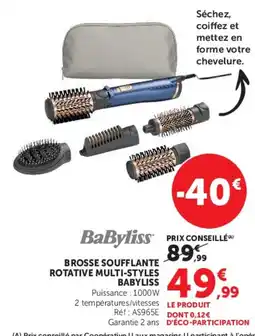 Hyper U BaByliss Brosse soufflante rotative multi-styles offre